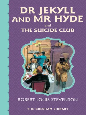 cover image of Dr Jekyll and Mr Hyde and the Suicide Club